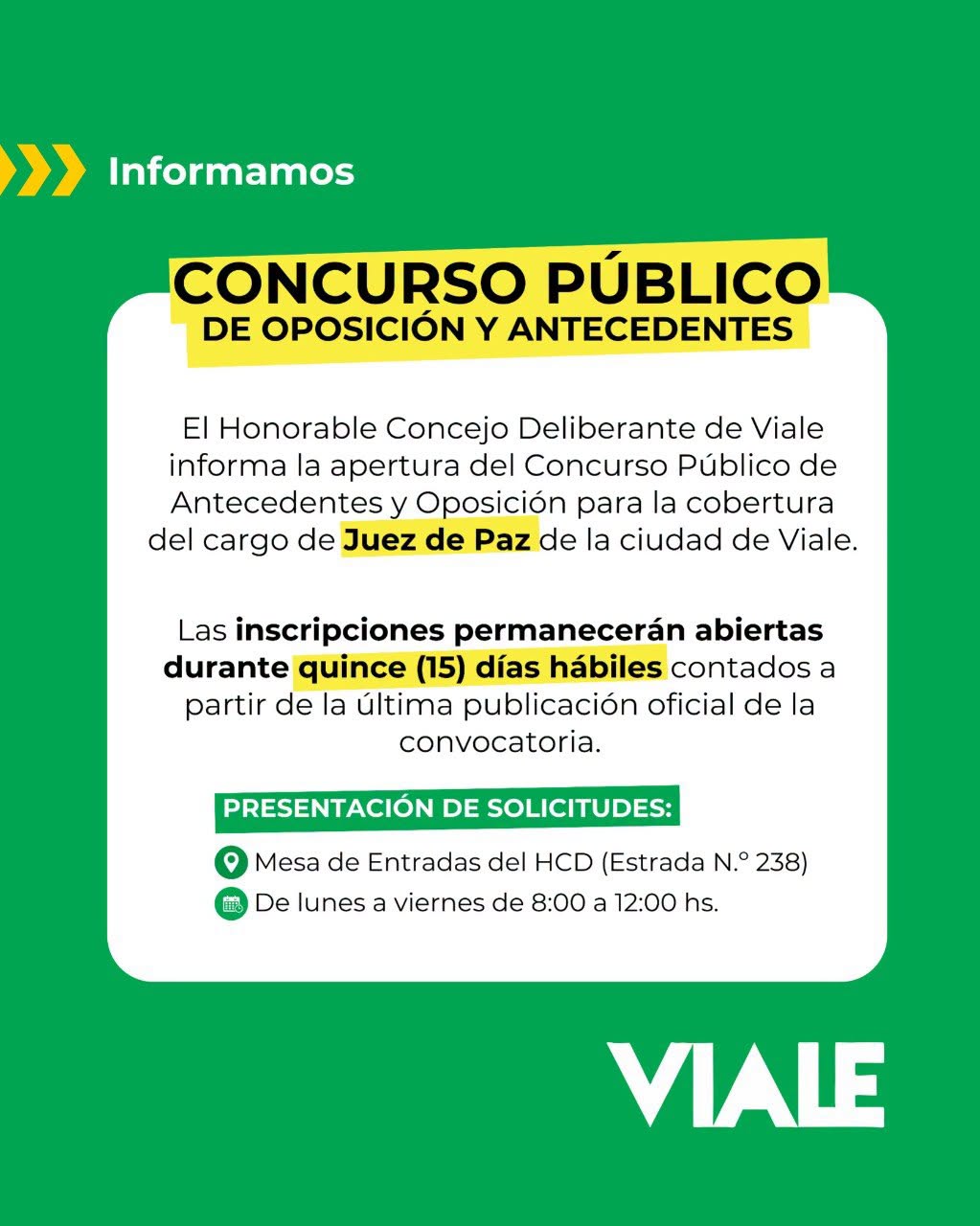 Convocatoria al Concurso Público para la cobertura del cargo de Juez de Paz de la ciudad de Viale